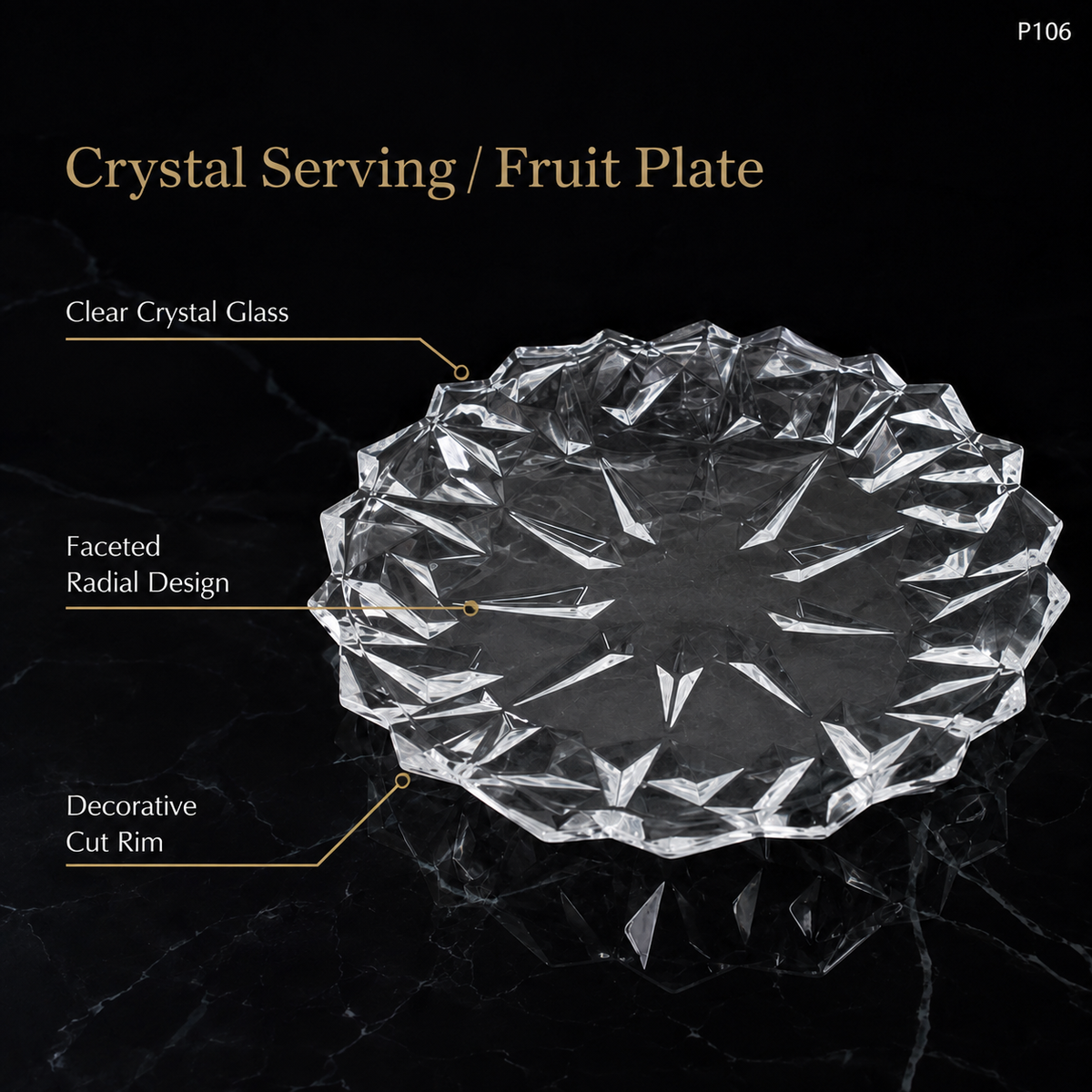 P106 crystal serving fruit plate features