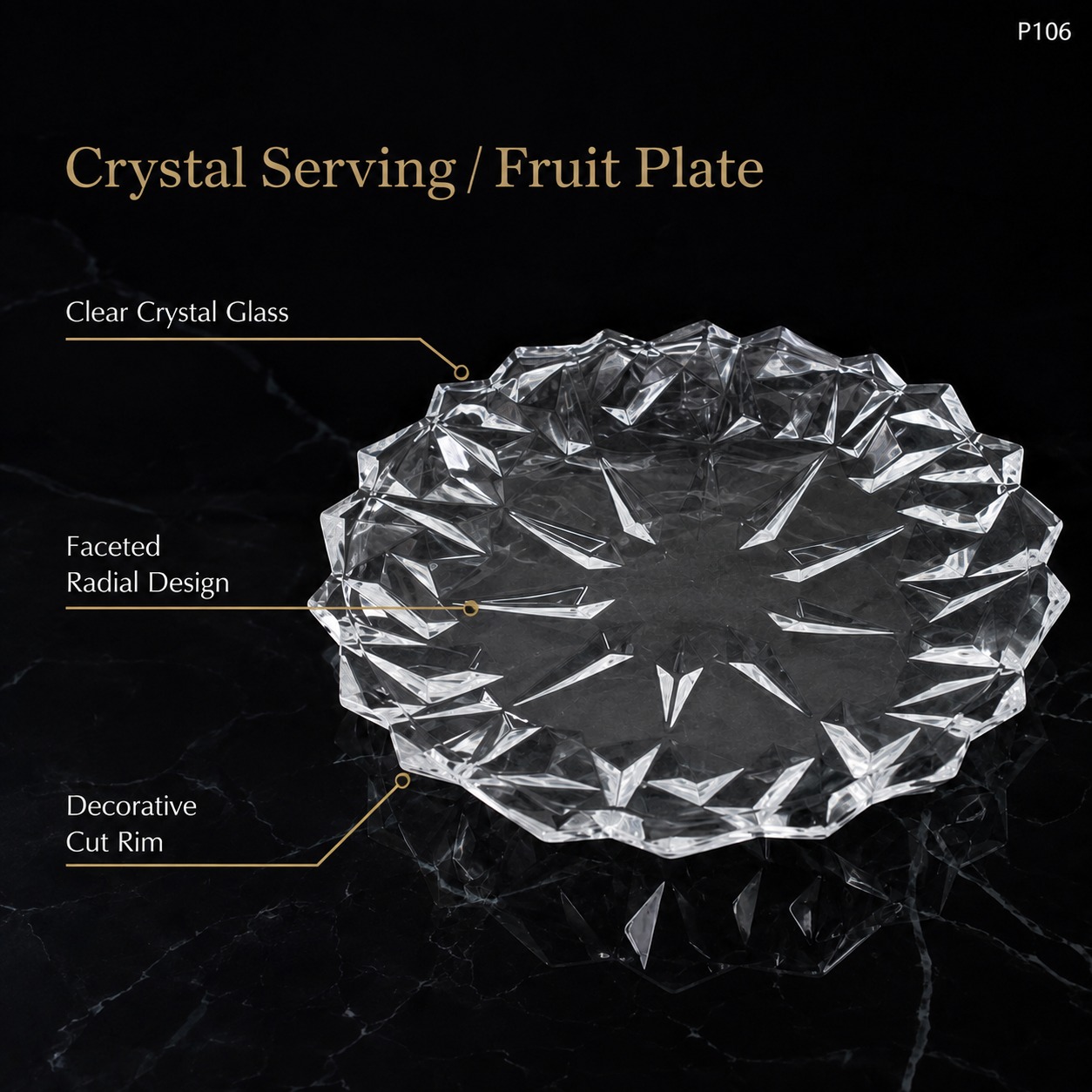 P106 crystal serving fruit plate features